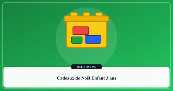 Sélection de cadeaux de Noël éducatifs et moteurs pour un enfant de 3 ans